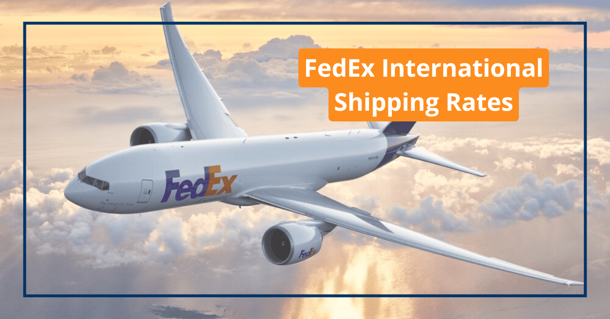 FedEx International Shipping Rates