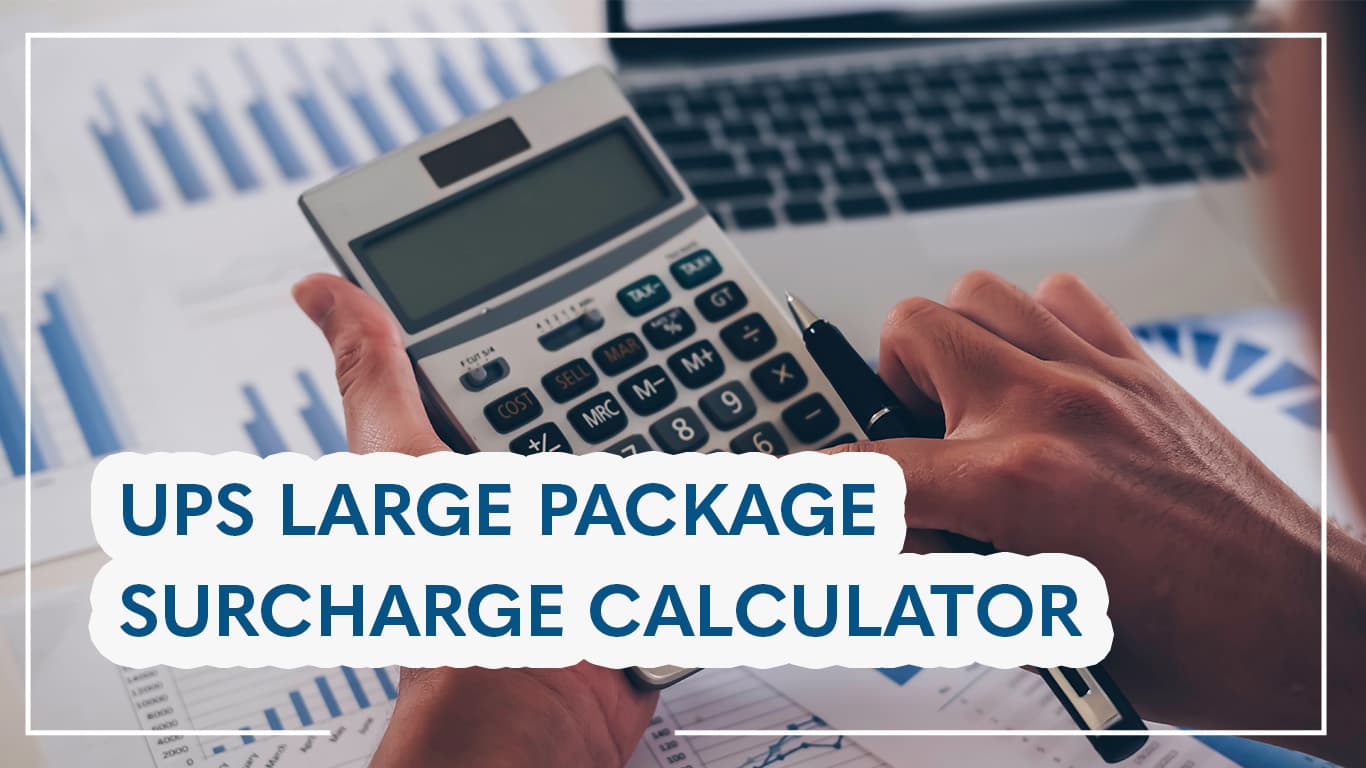 ups large packaage surcharge calculator 2