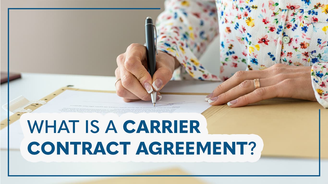 what is a carrier contract agreement