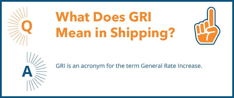 What Does GRI Mean in Shipping