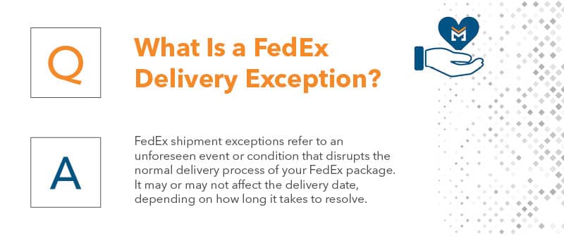 What Is a FedEx Delivery Exception
