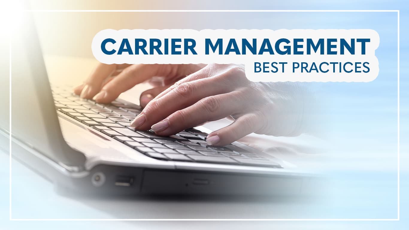 best practices in carrier management