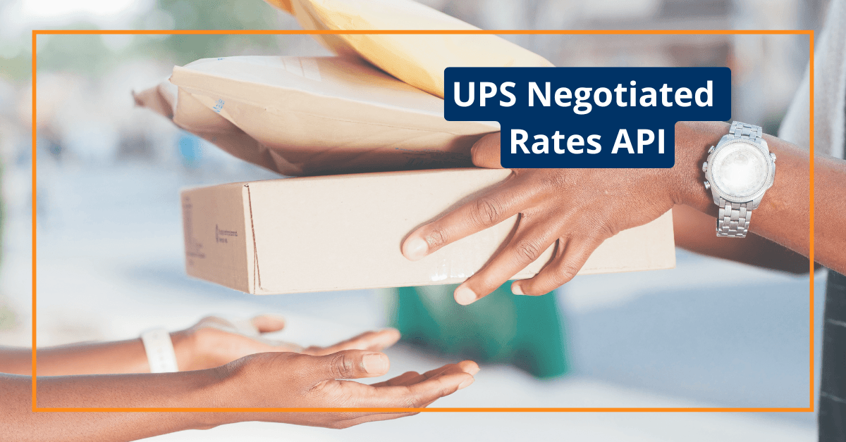 UPS Negotiated Rates API