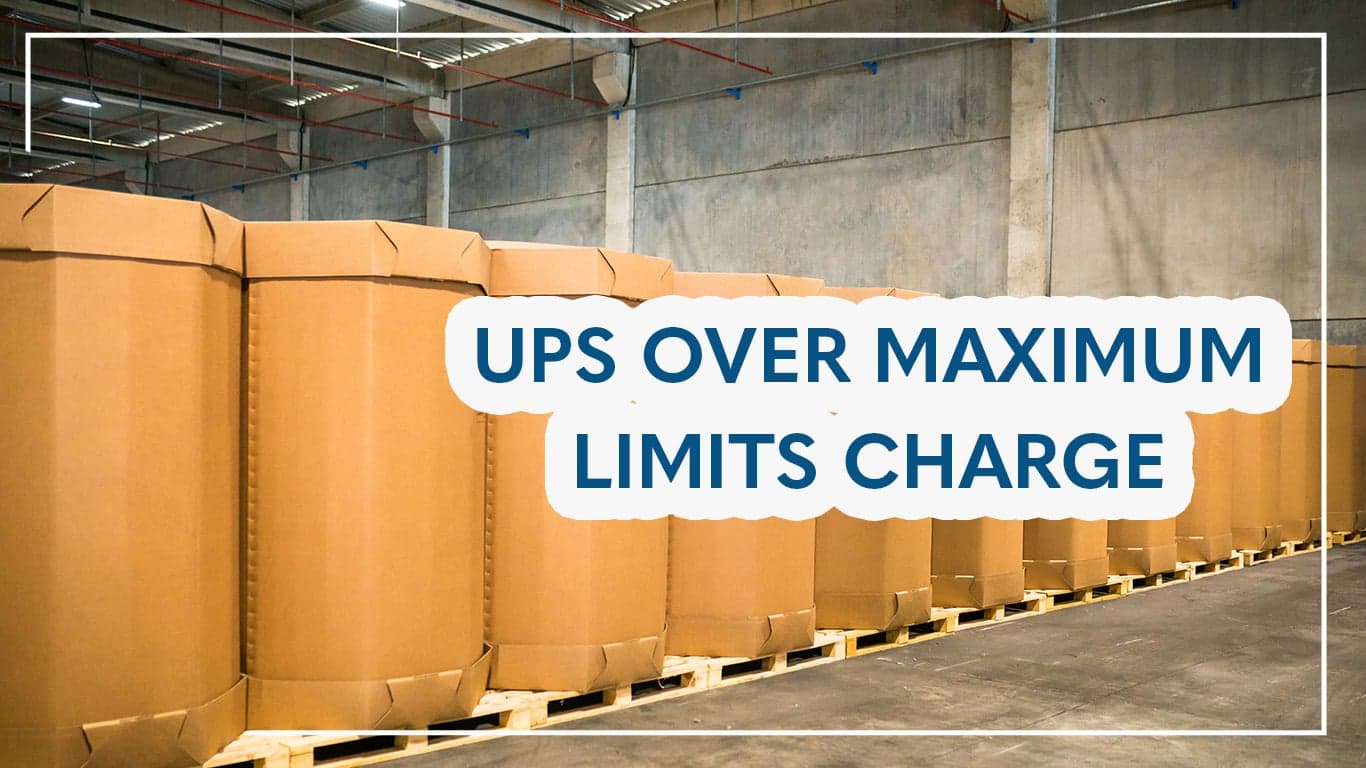 ups over maximum limits charge 1