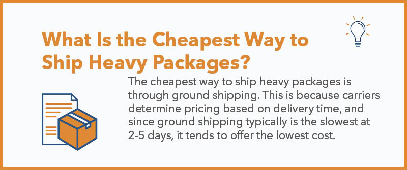 What Is the Cheapest Way to Ship Heavy Packages