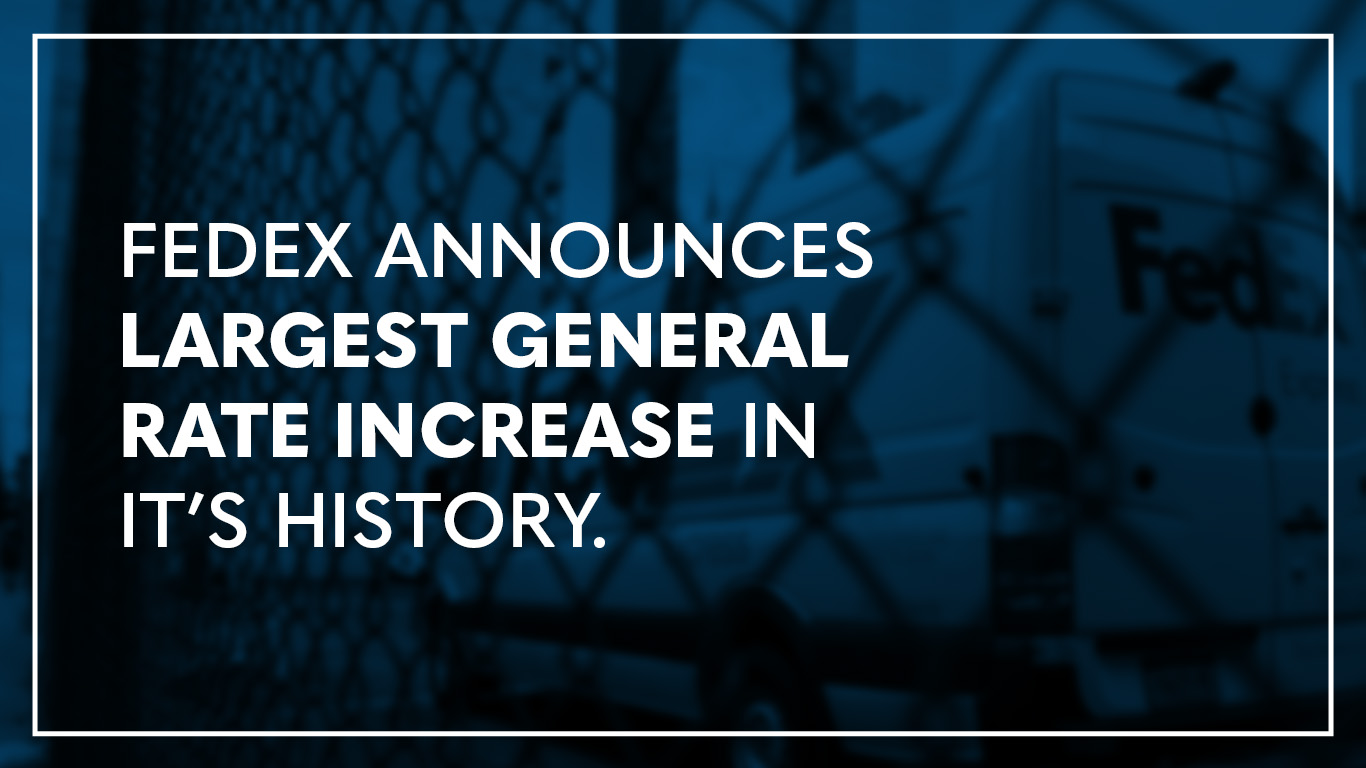 shipsigma-fedex-announced-largest-general-rate-increase-in-company-history
